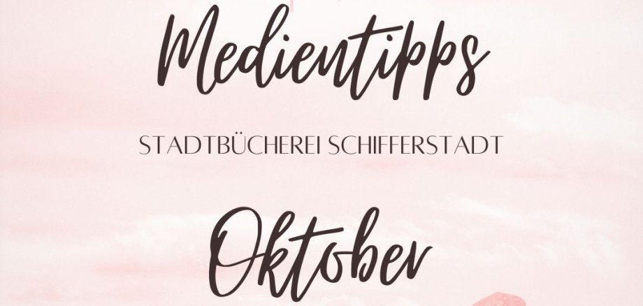 Grafik Medientipps im Oktober